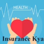 Health insurance in hindi, health insurance kya hota hai