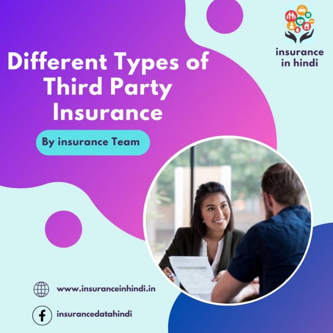 Different Types of Third Party Insurance