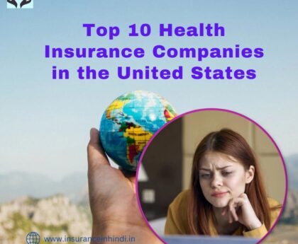 Top 10 Health Insurance Companies in the United States